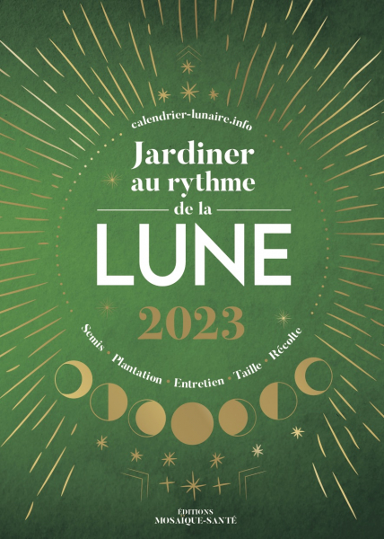 Jardiner au rythme de la lune 2023