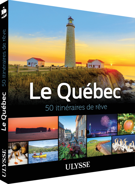 Le Québec 50 Itinéraires de rêve